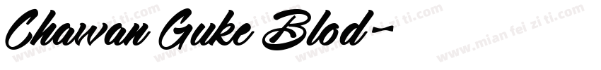 Chawan Guke Blod字体转换